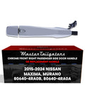 Exterior Door Handle Chrome Replacement for Nissan Maxima (2016-2024), Murano (2015-2024) OE Part # 80640-4RA0B, 80640-4RA0A | Front Right Passenger Side w/o Keyhole Cover